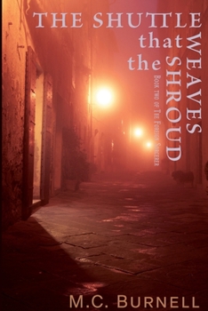 Paperback The Shuttle that Weaves the Shroud Book