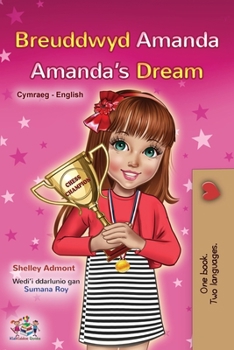 Paperback Amanda's Dream (Welsh English Bilingual Book for Kids) [Welsh] [Large Print] Book