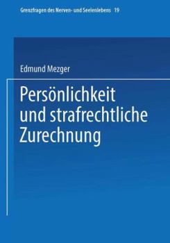 Paperback Persönlichkeit Und Strafrechtliche Zurechnung [German] Book