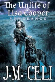 Paperback The Unlife of Lisa Cooper: Vengeance Book