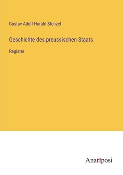 Paperback Geschichte des preussischen Staats: Register [German] Book