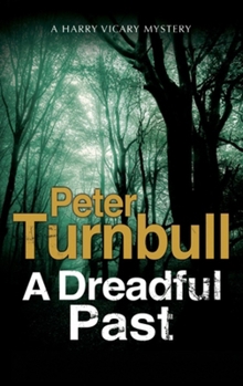 Hardcover A Dreadful Past Book