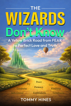 The Wizard Didn't Know