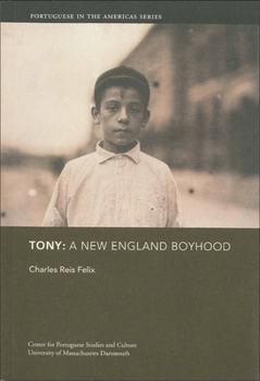 Paperback Tony: A New England Boyhood Book