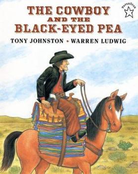 Paperback The Cowboy and the Black-Eyed Pea Book