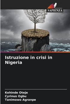 Paperback Istruzione in crisi in Nigeria [Italian] Book