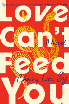 Hardcover Love Can't Feed You Book