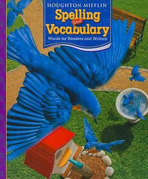 Paperback Houghton Mifflin Spelling and Vocabulary: Consumable Student Book Continuous Stroke Grade 3 2006 Book