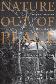 Paperback Nature Out of Place: Biological Invasions in the Global Age Book