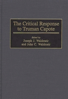 Hardcover The Critical Response to Truman Capote Book