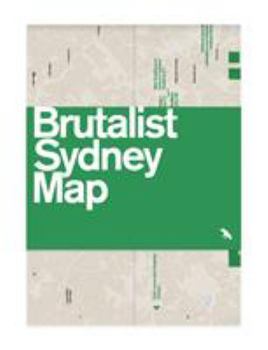 Map Brutalist Sydney Map Book