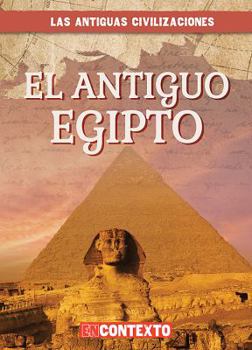 Library Binding El Antiguo Egipto (Ancient Egypt) [Spanish] Book