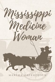 Paperback Mississippi Medicine Woman Book