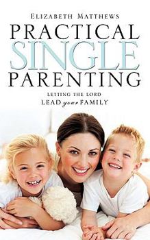 Paperback Practical Single Parenting Book