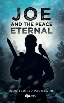 Paperback Joe and the Peace Eternal Book