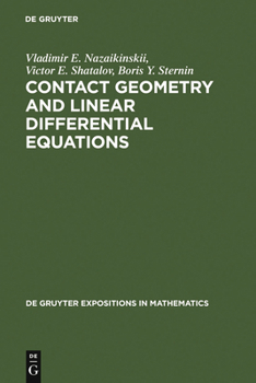 Hardcover Contact Geometry and Linear Differential Equations Book