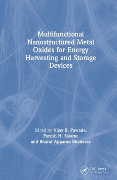 Hardcover Multifunctional Nanostructured Metal Oxides for Energy Harvesting and Storage Devices Book