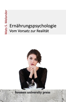 Paperback Ernährungspsychologie: Vom Vorsatz zur Realität [German] Book