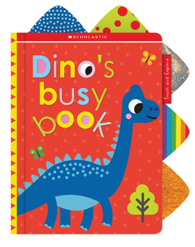 Board book Dino's Busy Book: Scholastic Early Learners (Touch and Explore) Book