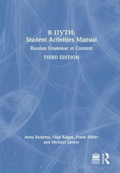Hardcover V Puti: Student Activities Manual: Russian Grammar in Context [Russian] Book
