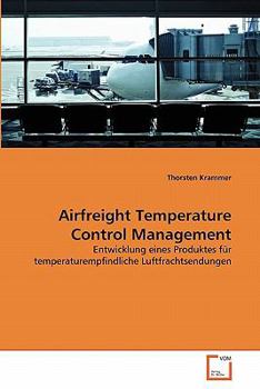 Paperback Airfreight Temperature Control Management [German] Book