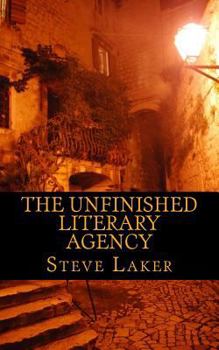 Paperback The Unfinished Literary Agency: Collected tales Book
