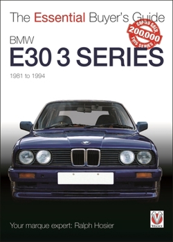 Paperback BMW E30 3 Series 1981 to 1994: The Essential Buyer's Guide Book