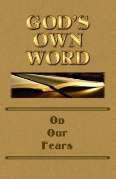 Paperback God's Own Word On Our Fears Book