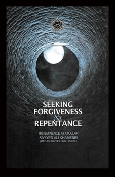 Paperback Seeking Forgiveness and Repentance Book