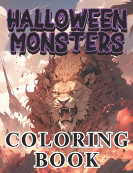 Paperback Halloween Monsters Coloring Book: 40 Scary Illustrations for Adults and Teens Book
