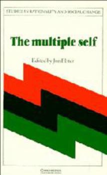 Hardcover The Multiple Self (Studies in Rationality and Social Change) Book