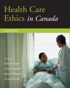 Paperback Health Care Ethics in Canada Book