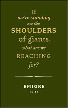 Paperback If We're Standing on the Shoulders of Giants, What Are We Reaching For? Book