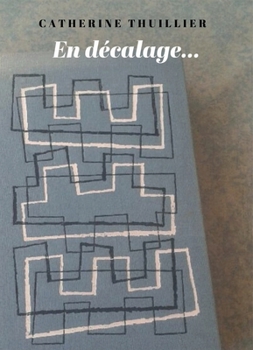 Paperback En décalage... [French] Book