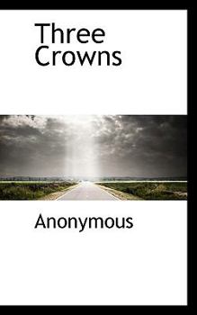 Paperback Three Crowns Book