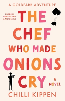 Paperback The Chef Who Made Onions Cry Book