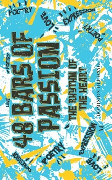 Paperback 48 Bars of Passion: The Rhythm of the Heart Book
