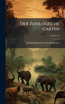 Hardcover Der Zoologische Garten [German] Book