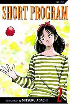 Short Program, Volume 2 - Book #2 of the Short Program