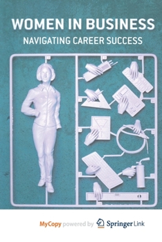Paperback Women in Business: Navigating Career Success Book
