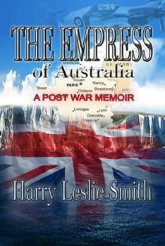 Paperback The Empress of Australia: A Post-War Memoir Book
