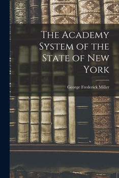Paperback The Academy System of the State of New York Book