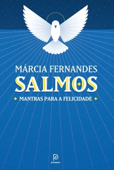 Paperback Salmos: Mantras para a Felicidade [Portuguese] Book