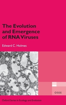 Hardcover The Evolution and Emergence of RNA Viruses Book