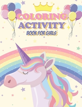 Paperback Coloring Activity Book For Girls: Simple Unicorn Coloring book (8.5x11) 71 Pages Book