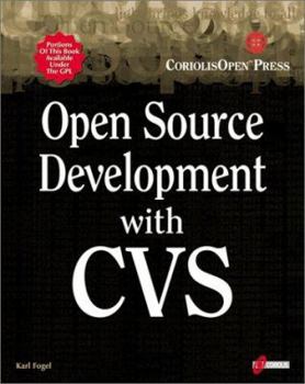 Paperback Open Source Development with CVS Book