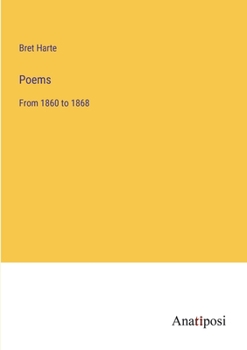 Paperback Poems: From 1860 to 1868 Book