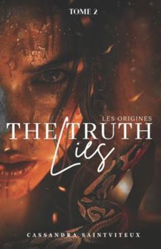 Paperback The Truth Lies: Tome 2 [French] Book