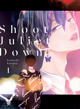 Paperback Shoot Juliet Down 1 Book
