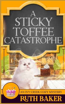 Paperback A Sticky Toffee Catastrophe Book